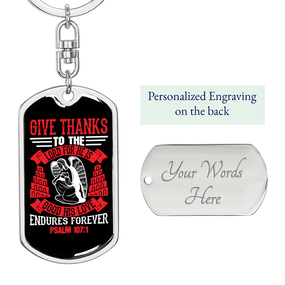 Give Thanks Psalm 107:1 Red Keychain Stainless Steel or 18k Gold Dog Tag Keyring-Express Your Love Gifts