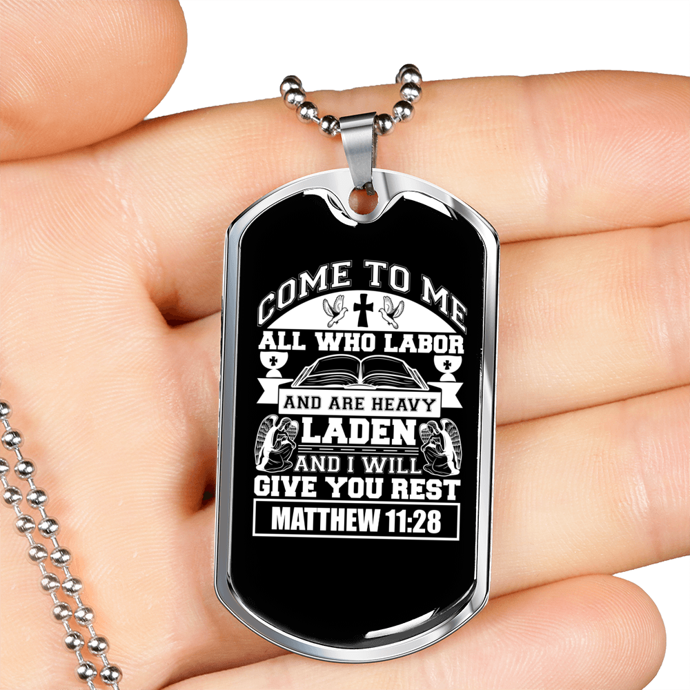 Give You Rest Matthew 11:28 White Necklace Stainless Steel or 18k Gold Dog Tag 24" Chain-Express Your Love Gifts
