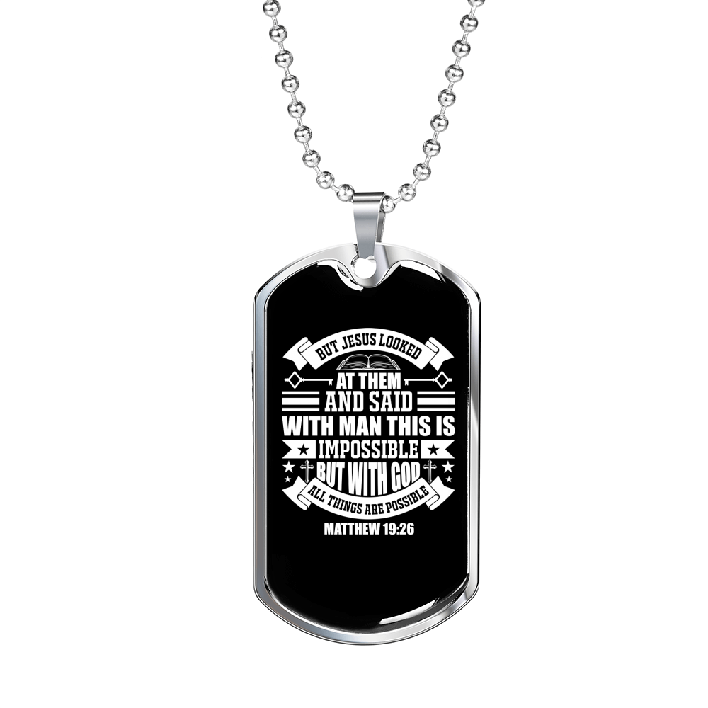 God All Possible Matthew 19:26 Necklace Stainless Steel or 18k Gold Dog Tag 24" Chain-Express Your Love Gifts