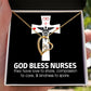 God Bless Nurses Healthcare Medical Worker Nurse Appreciation Gift Forever Necklace w Message Card-Express Your Love Gifts