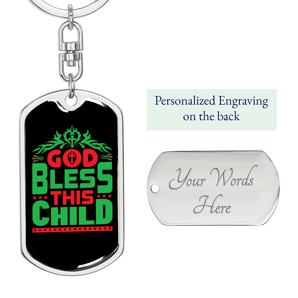 God Bless This Child Keychain Stainless Steel or 18k Gold Dog Tag Keyring-Express Your Love Gifts