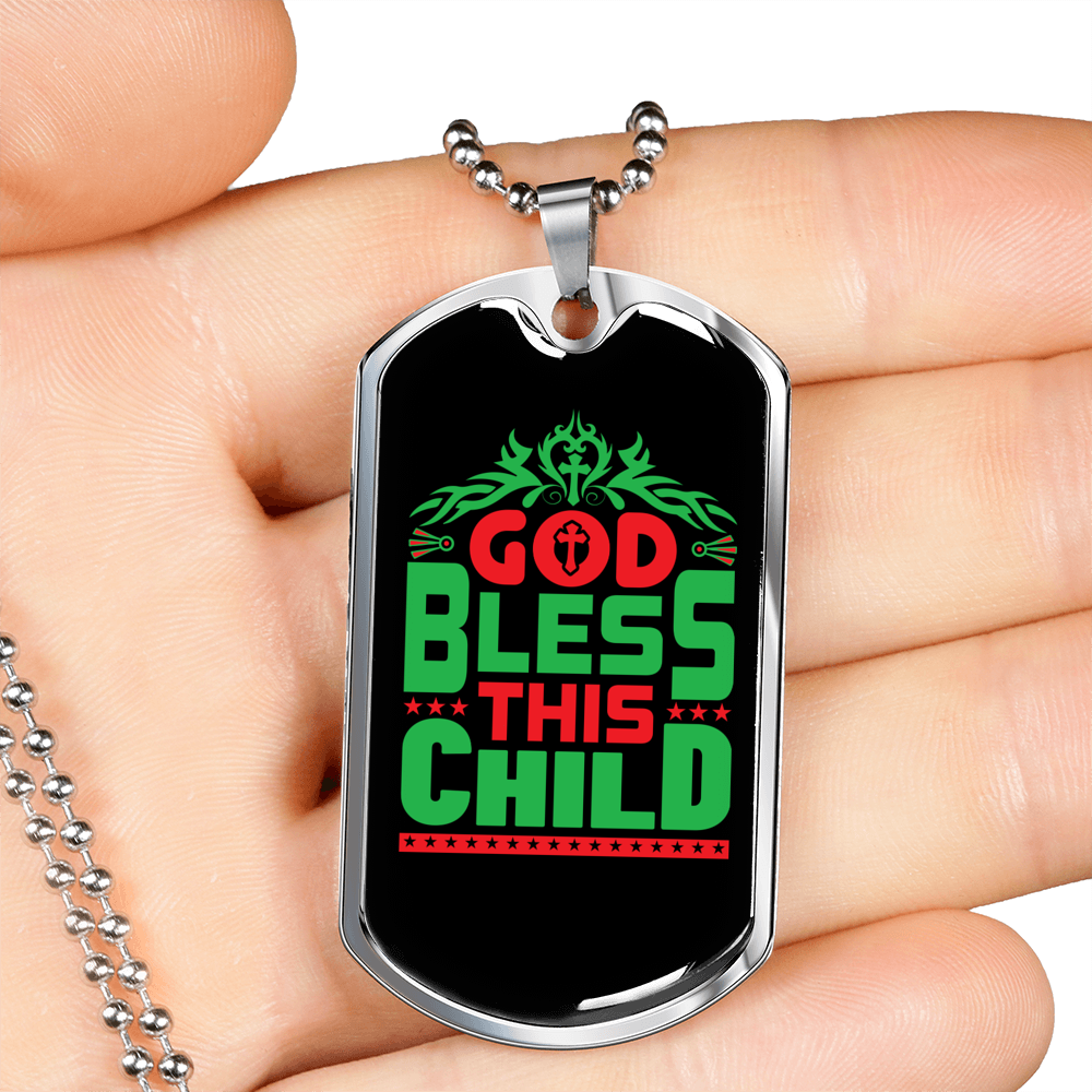 God Bless This Child Necklace Stainless Steel or 18k Gold Dog Tag 24" Chain-Express Your Love Gifts
