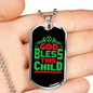 God Bless This Child Necklace Stainless Steel or 18k Gold Dog Tag 24" Chain-Express Your Love Gifts