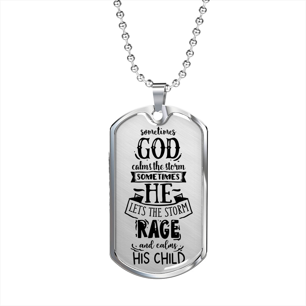 God Calms The Storm Stainless Steel or 18k Gold Dog Tag 24"-Express Your Love Gifts