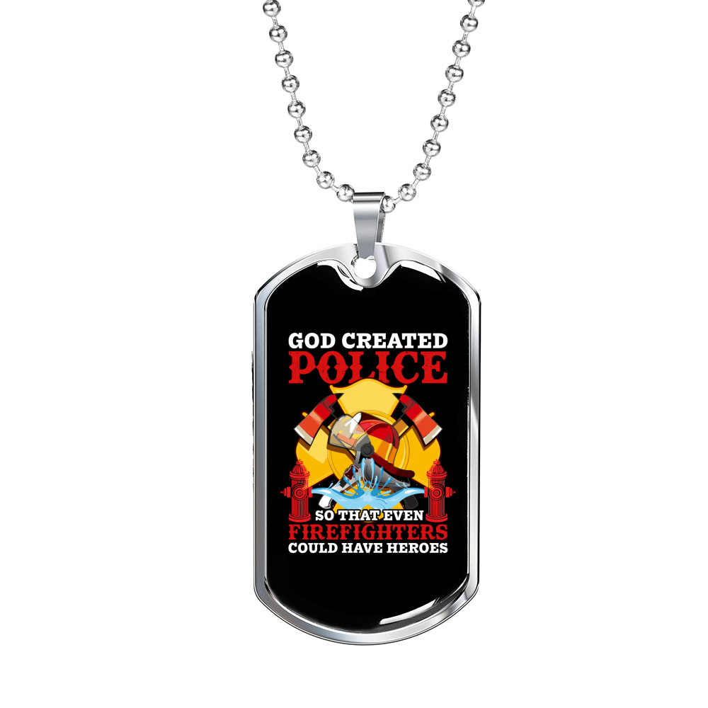 God Created Police Firefighter Gift Stainless Steel or 18k Gold Dog Tag 24" Chain-Express Your Love Gifts