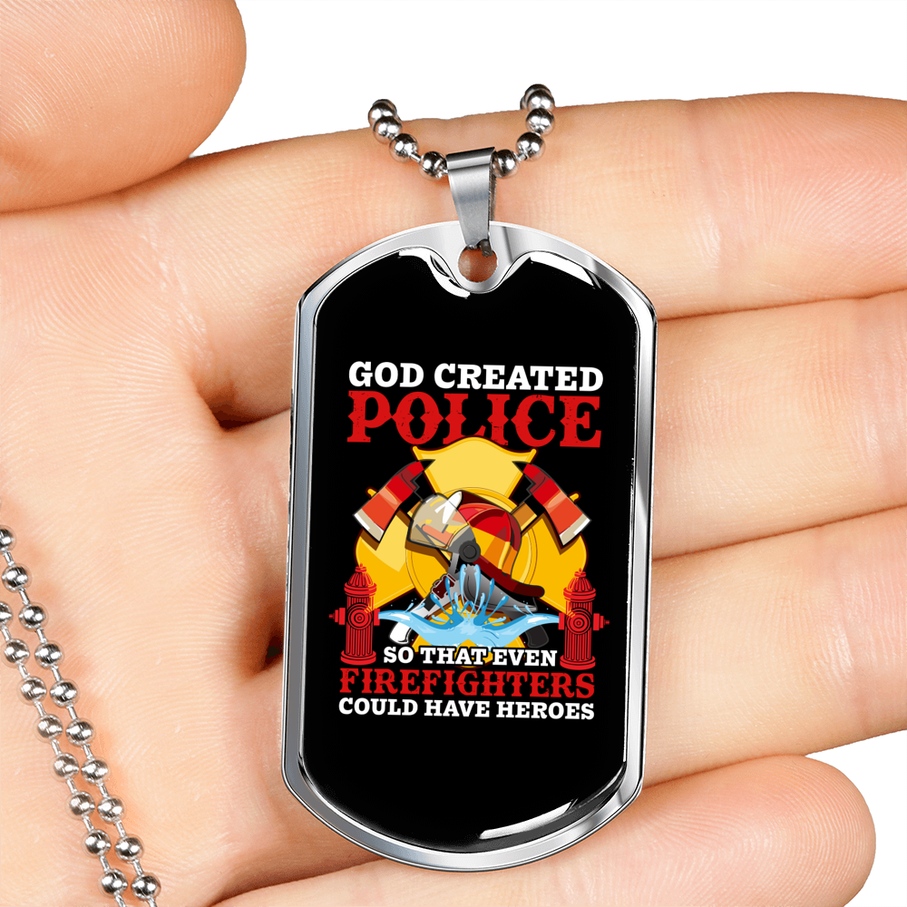 God Created Police Firefighter Gift Stainless Steel or 18k Gold Dog Tag 24" Chain-Express Your Love Gifts
