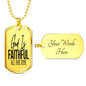God Is Faithful All The Time Psalm 119:90 Necklace Stainless Steel or 18k Gold Dog Tag 24" Chain-Express Your Love Gifts
