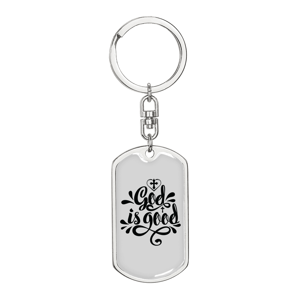 God Is Good Keychain Stainless Steel or 18k Gold Dog Tag Keyring-Express Your Love Gifts