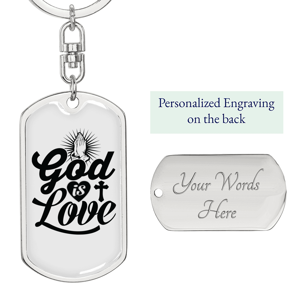 God Is Love Pray Keychain Stainless Steel or 18k Gold Dog Tag Keyring-Express Your Love Gifts