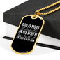 God Is Most Glorified White Necklace Stainless Steel or 18k Gold Dog Tag 24" Chain-Express Your Love Gifts
