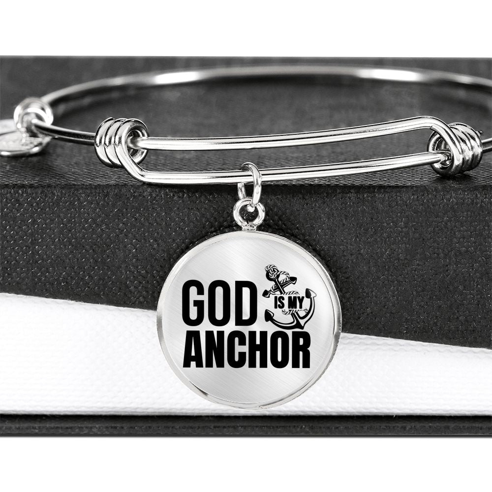 God Is My Anchor Hebrews Bracelet Stainless Steel or 18k Gold Circle Bangle-Express Your Love Gifts