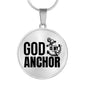 God Is My Anchor Necklace Circle Pendant Stainless Steel or 18k Gold 18-22"-Express Your Love Gifts