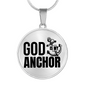 God Is My Anchor Necklace Circle Pendant Stainless Steel or 18k Gold 18-22"-Express Your Love Gifts