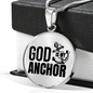 God Is My Anchor Necklace Circle Pendant Stainless Steel or 18k Gold 18-22"-Express Your Love Gifts