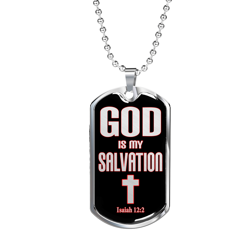 God Is My Salvation Stainless Steel or 18k Gold Dog Tag 24" Chain-Express Your Love Gifts