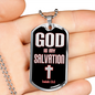 God Is My Salvation Stainless Steel or 18k Gold Dog Tag 24" Chain-Express Your Love Gifts