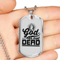 God Is Not Dead Necklace Stainless Steel or 18k Gold Dog Tag 24" Chain-Express Your Love Gifts