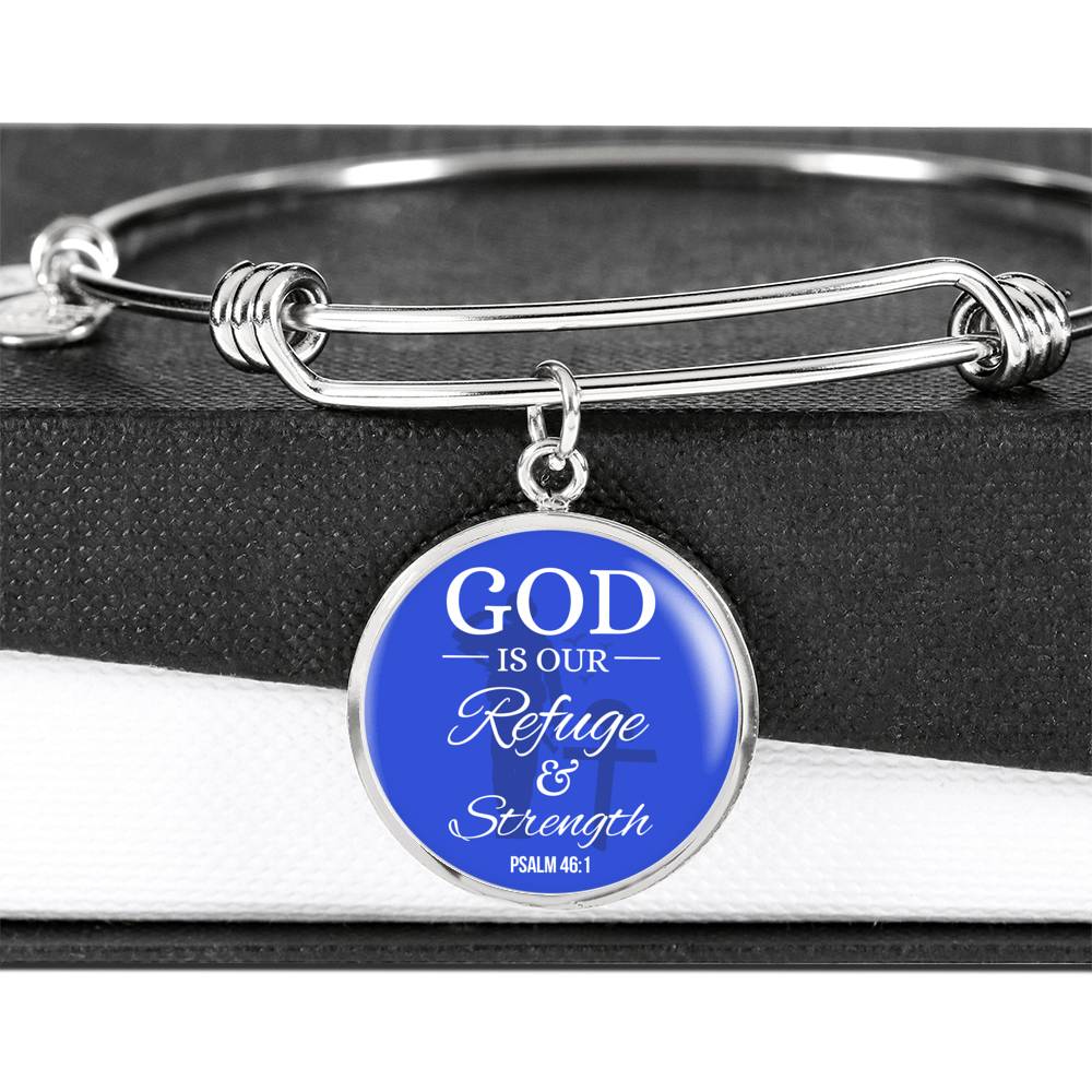 God Is Our Refuge And Strength Psalm 46:1 Circle Pendant Bangle Stainless Steel or 18k Gold 18-22"-Express Your Love Gifts