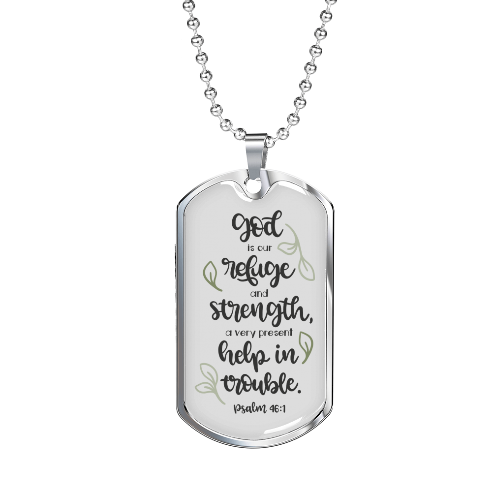 God Is Our Refuge Psalm 46:1 Necklace Stainless Steel or 18k Gold Dog Tag 24" Chain-Express Your Love Gifts