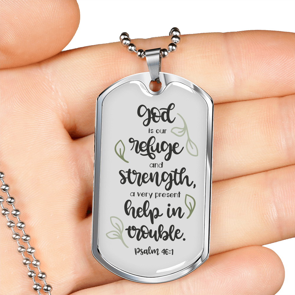 God Is Our Refuge Psalm 46:1 Necklace Stainless Steel or 18k Gold Dog Tag 24" Chain-Express Your Love Gifts