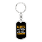 God Is Present Christian Keychain Stainless Steel or 18k Gold Dog Tag Keyring-Express Your Love Gifts