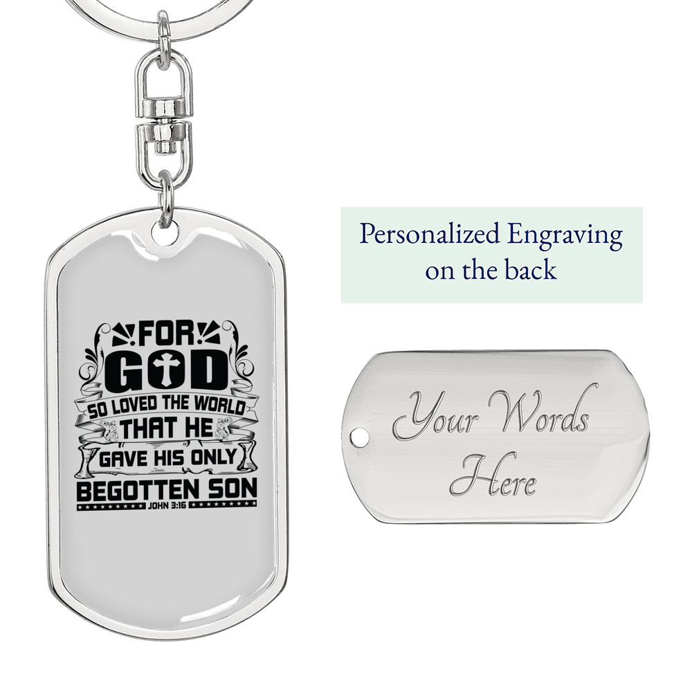 God Loved The World John 3:16 Keychain Stainless Steel or 18k Gold Dog Tag Keyring-Express Your Love Gifts