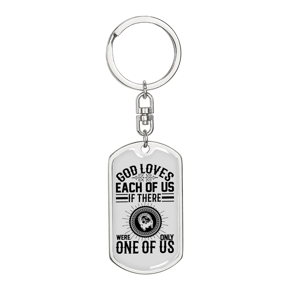 God Loves Each Of Us Keychain Stainless Steel or 18k Gold Dog Tag Keyring-Express Your Love Gifts