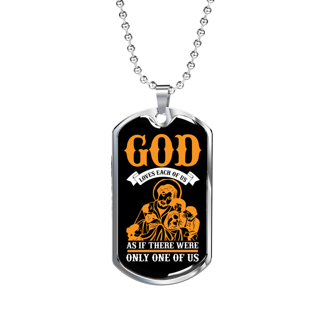God Only One Of Us Necklace Stainless Steel or 18k Gold Dog Tag 24" Chain-Express Your Love Gifts