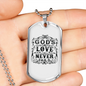 God's Love Never Fails Necklace Stainless Steel or 18k Gold Dog Tag 24" Chain-Express Your Love Gifts