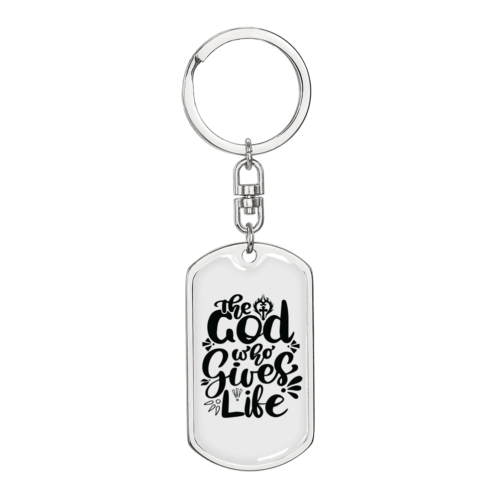 God Who Gives Life Keychain Stainless Steel or 18k Gold Dog Tag Keyring-Express Your Love Gifts