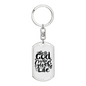 God Who Gives Life Keychain Stainless Steel or 18k Gold Dog Tag Keyring-Express Your Love Gifts