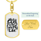 God Who Gives Life Keychain Stainless Steel or 18k Gold Dog Tag Keyring-Express Your Love Gifts