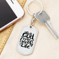 God Who Gives Life Keychain Stainless Steel or 18k Gold Dog Tag Keyring-Express Your Love Gifts