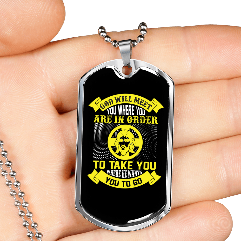 God Will Meet Necklace Stainless Steel or 18k Gold Dog Tag 24" Chain-Express Your Love Gifts