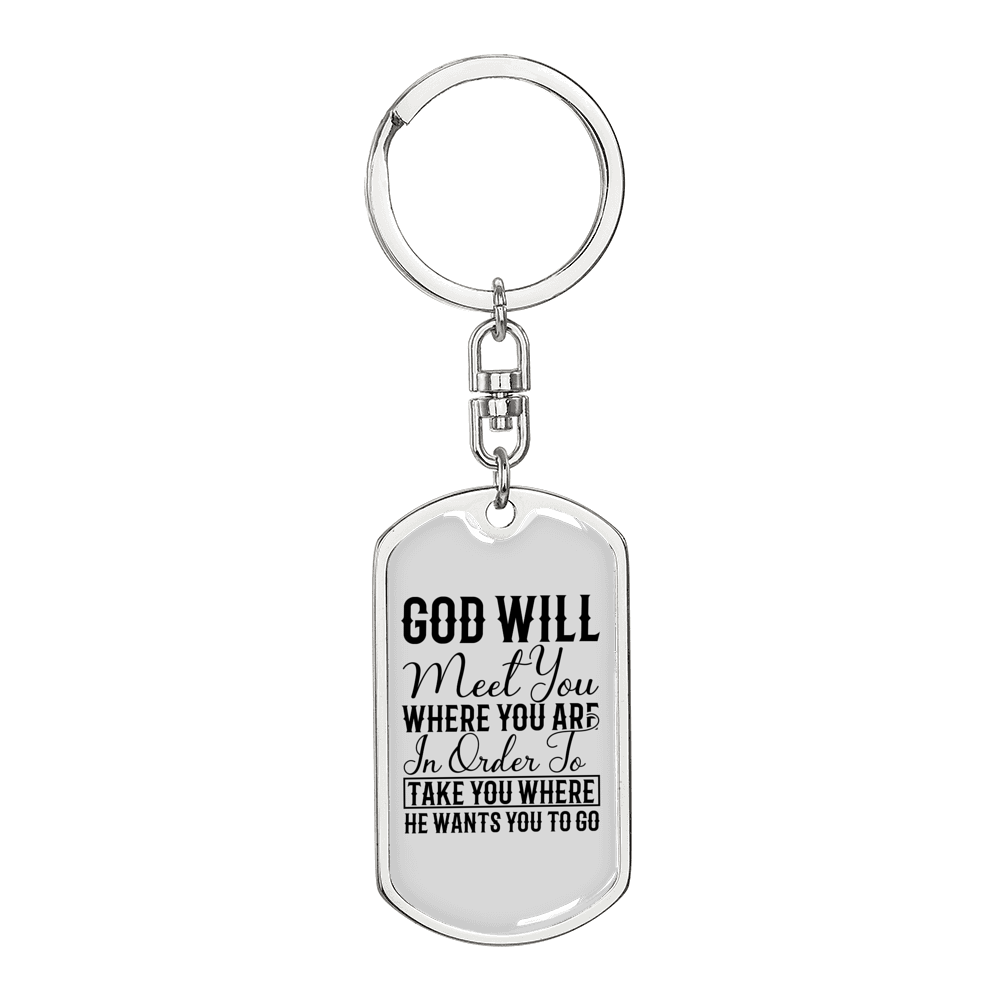 God Will Meet You Keychain Stainless Steel or 18k Gold Dog Tag Keyring-Express Your Love Gifts