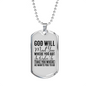 God Will Meet You Necklace Stainless Steel or 18k Gold Dog Tag 24" Chain-Express Your Love Gifts