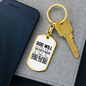 God Will Take You Keychain Stainless Steel or 18k Gold Dog Tag Keyring-Express Your Love Gifts