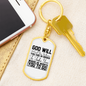 God Will Take You Keychain Stainless Steel or 18k Gold Dog Tag Keyring-Express Your Love Gifts