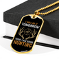 Going Hunting Today Necklace Stainless Steel or 18k Gold Dog Tag 24" Chain-Express Your Love Gifts