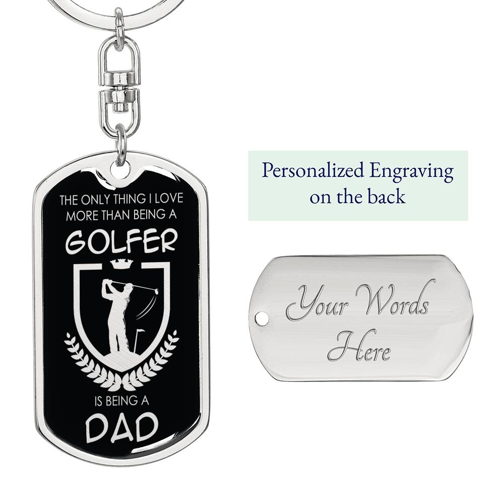 Golfer Dad Dog Tag Pendant Keychain Stainless Steel or 18k Gold-Express Your Love Gifts