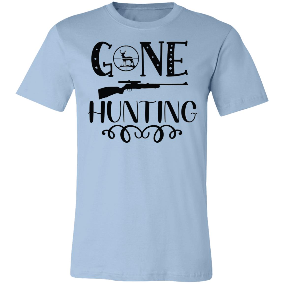 Gone Hunting Hunter Gift T-Shirt-Express Your Love Gifts