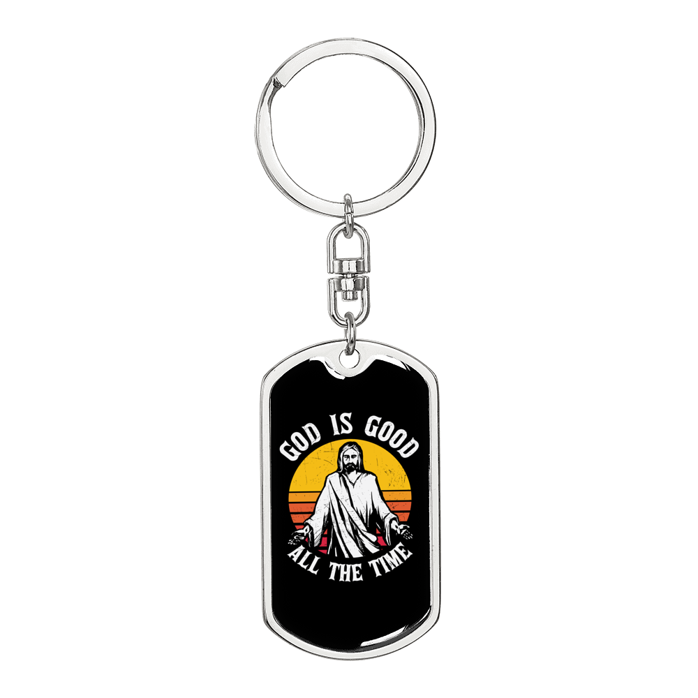 Good All The Time Keychain Stainless Steel or 18k Gold Dog Tag Keyring-Express Your Love Gifts