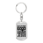 Good Christian Life Keychain Stainless Steel or 18k Gold Dog Tag Keyring-Express Your Love Gifts