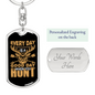 Good Day To Hunt Keychain Stainless Steel or 18k Gold Dog Tag Keyring-Express Your Love Gifts