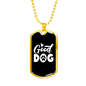 Good Dog Necklace Stainless Steel or 18k Gold Dog Tag 24" Chain-Express Your Love Gifts