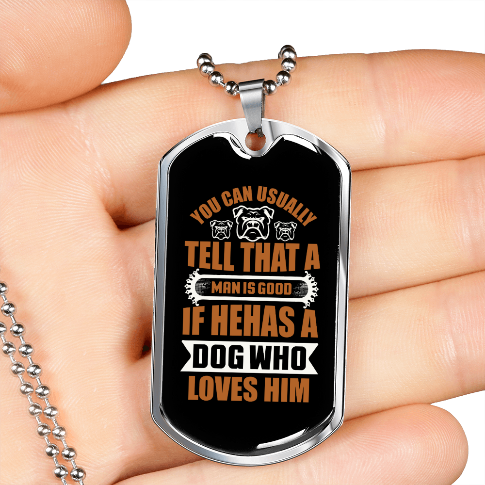 Good Human Dog Loves Brown Necklace Stainless Steel or 18k Gold Dog Tag 24" Chain-Express Your Love Gifts