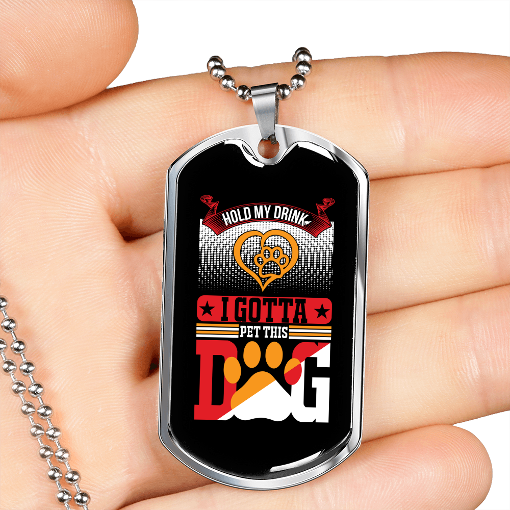 Gotta Pet This Dog Necklace Stainless Steel or 18k Gold Dog Tag 24" Chain-Express Your Love Gifts