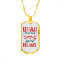 Grab Your Gun Lets Get Hunt Hunting Necklace Stainless Steel or 18k Gold Dog Tag 24"-Express Your Love Gifts