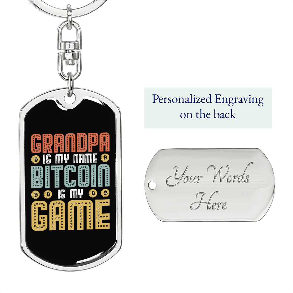 Grandpa Bitcoin Crypto Keychain Stainless Steel or 18k Gold Dog Tag Keyring-Express Your Love Gifts