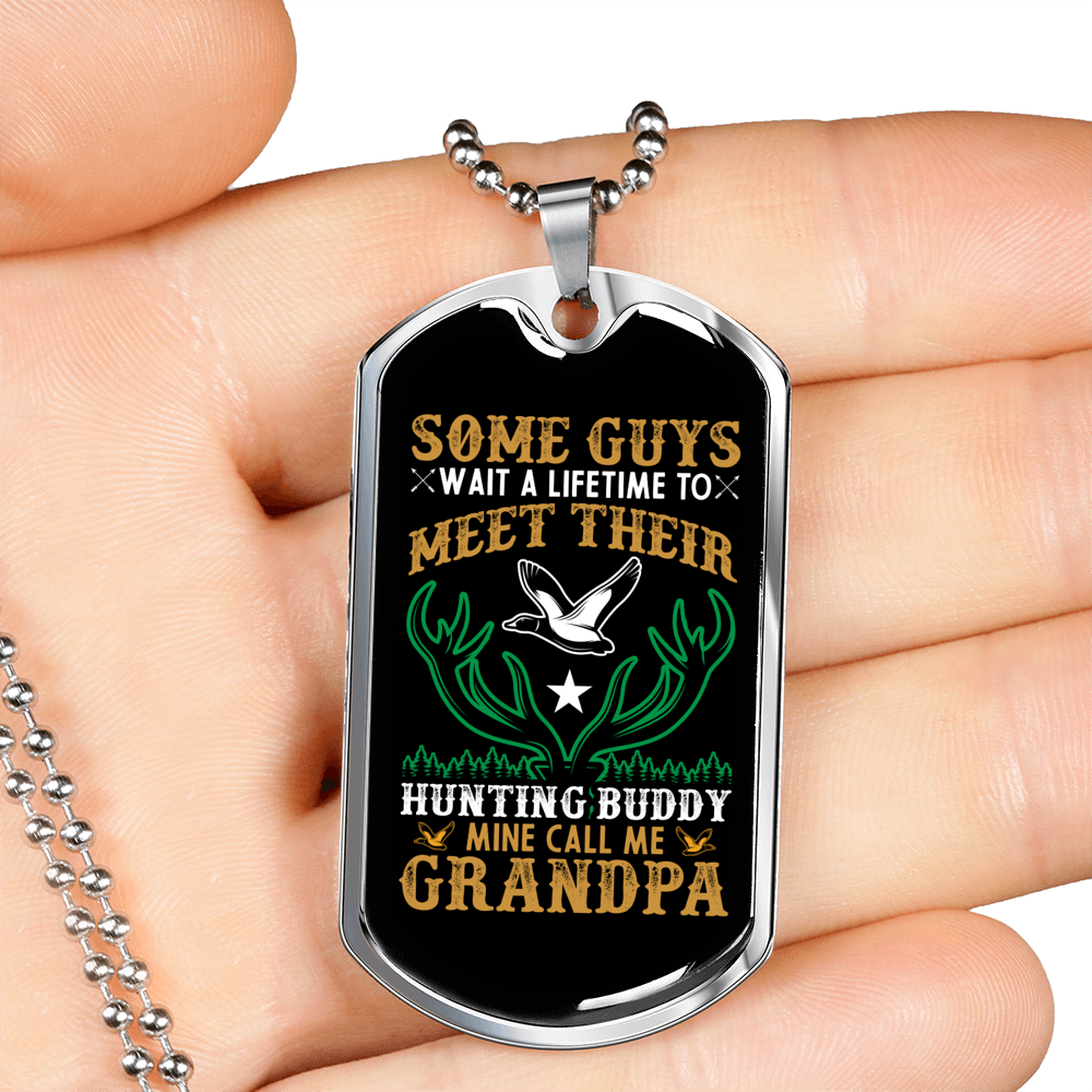 Grandpa Hunting Buddy Necklace Stainless Steel or 18k Gold Dog Tag 24" Chain-Express Your Love Gifts